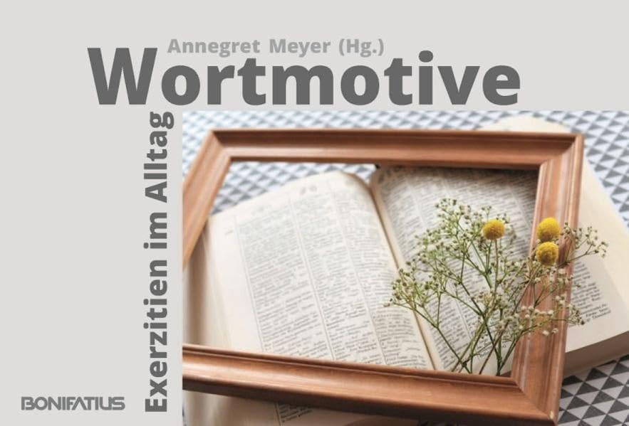Wortmotive - Exerzitien im Alltag: Mappe mit 30 Karten Philosophy