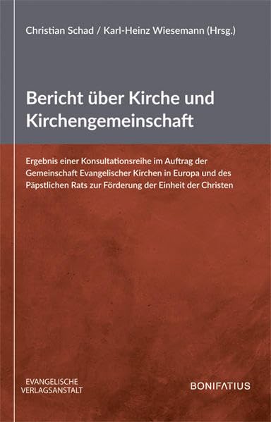 Bericht über Kirche und Kirchengemeinschaft Religion & Esotericism
