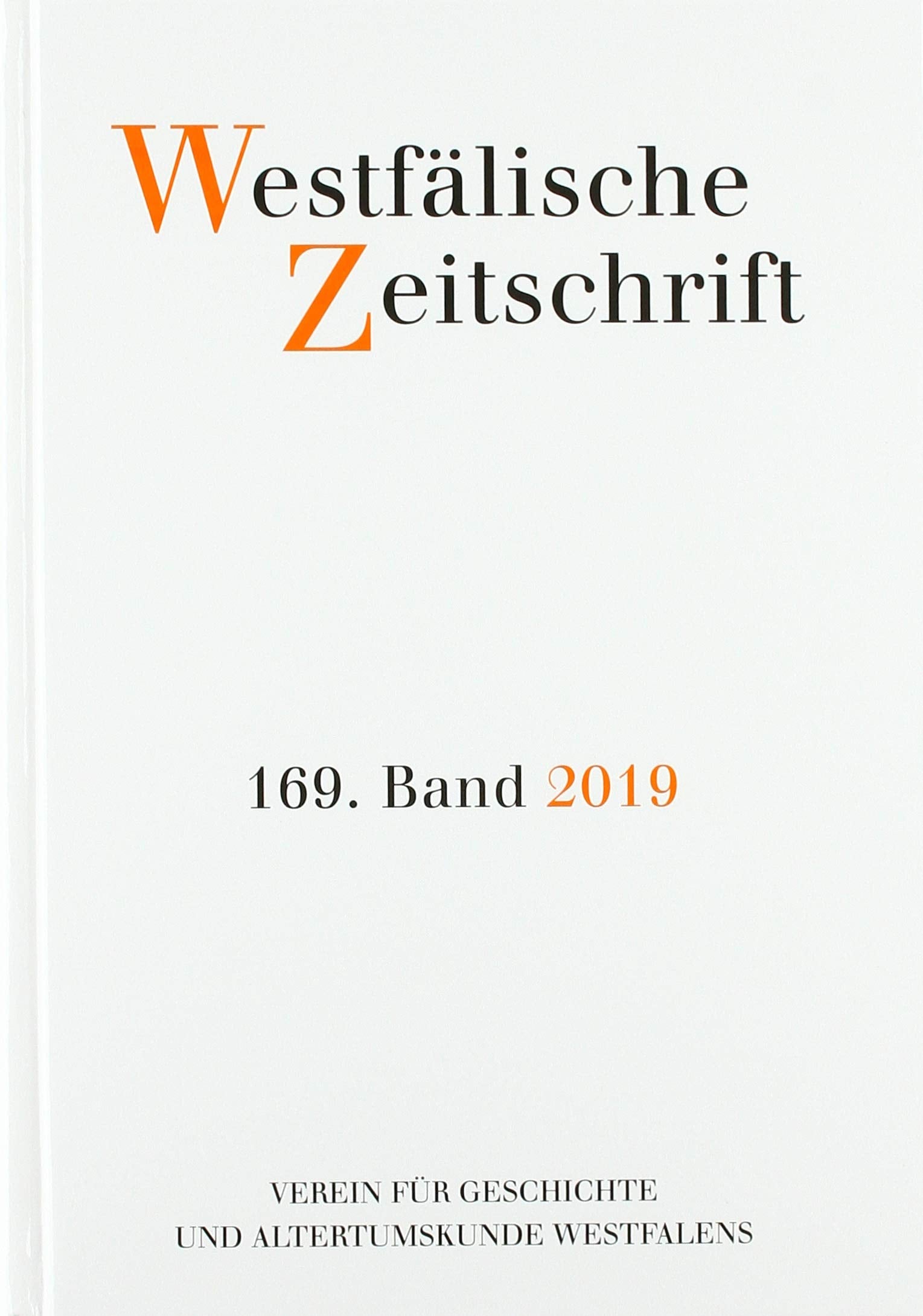 Westfälische Zeitschrift 169. Band 2019 Leisure, Home & Garden