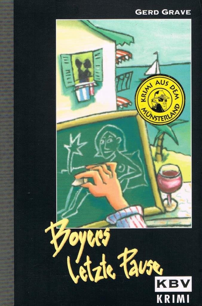 KBV Taschenbücher, Bd.40, Boyers letze Pause Crime & Thrillers