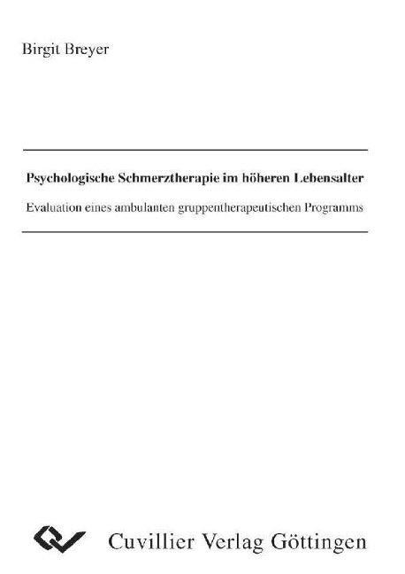 Psychologische Schmerztherapie im höheren Lebensalter Professional & Reference Books