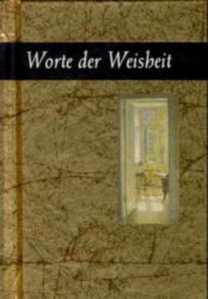 Worte der Weisheit (Worte für das Leben) Lifestyle