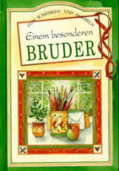 Einem besonderen Bruder: Niedergeschriebene Gedanken (Zum Schenken und Sammeln) Living & Furnishing