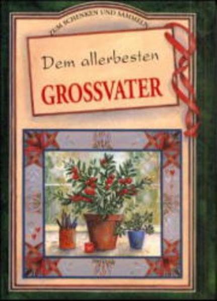 Dem allerbesten Grossvater (Zum Schenken und Sammeln) Living & Furnishing