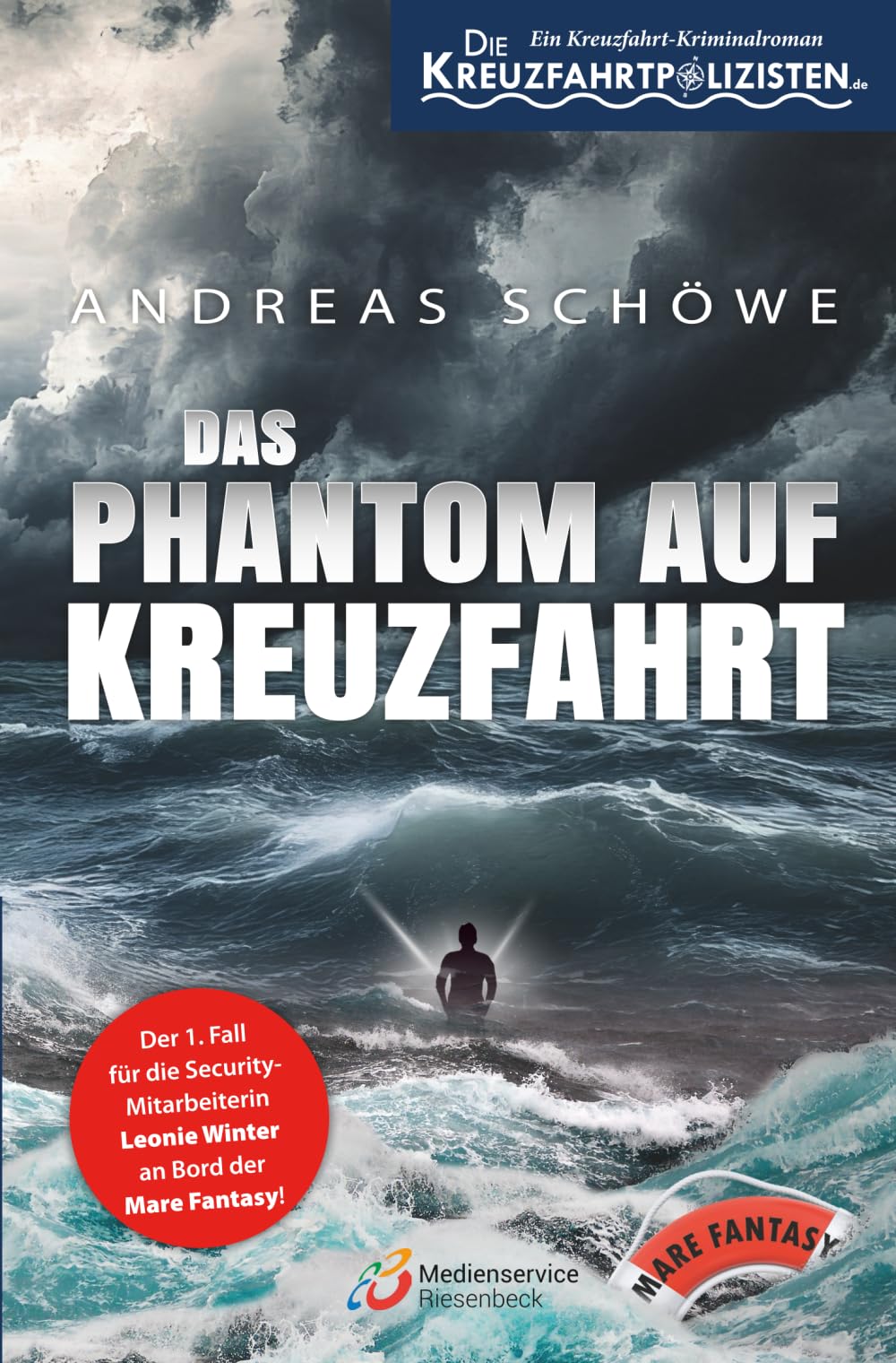 Die Kreuzfahrtpolizisten - Band 1: Das Phantom auf Kreuzfahrt book