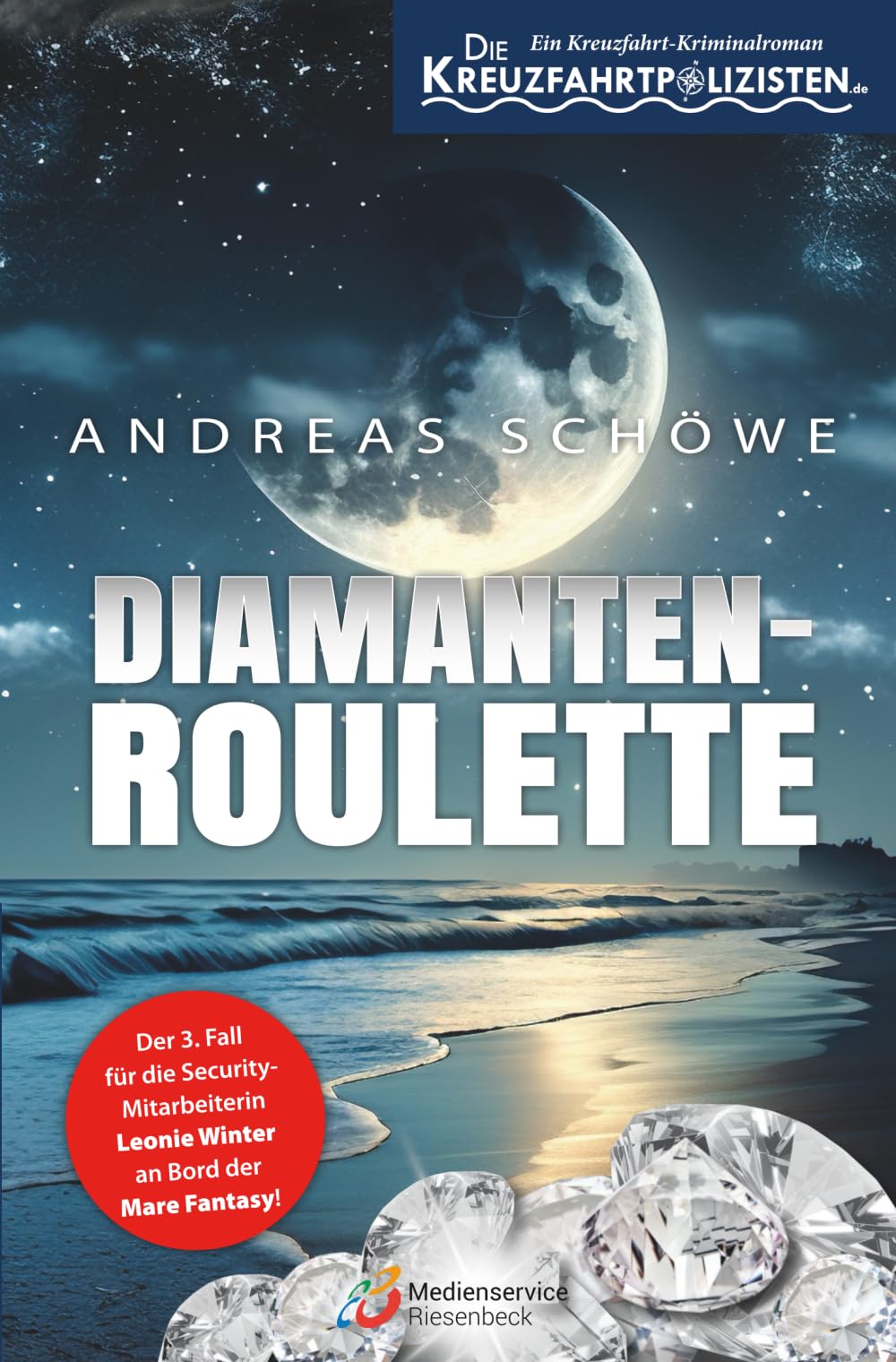 Die Kreuzfahrtpolizisten - Band 3: Diamanten-Roulette book