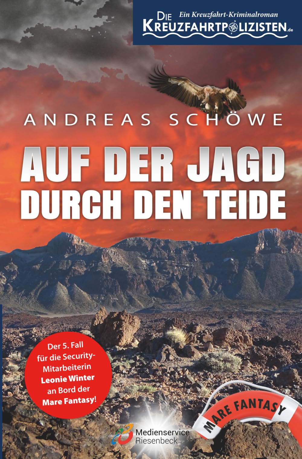 Die Kreuzfahrtpolizisten - Band 5: Auf der Jagd durch den Teide Contemporary literature