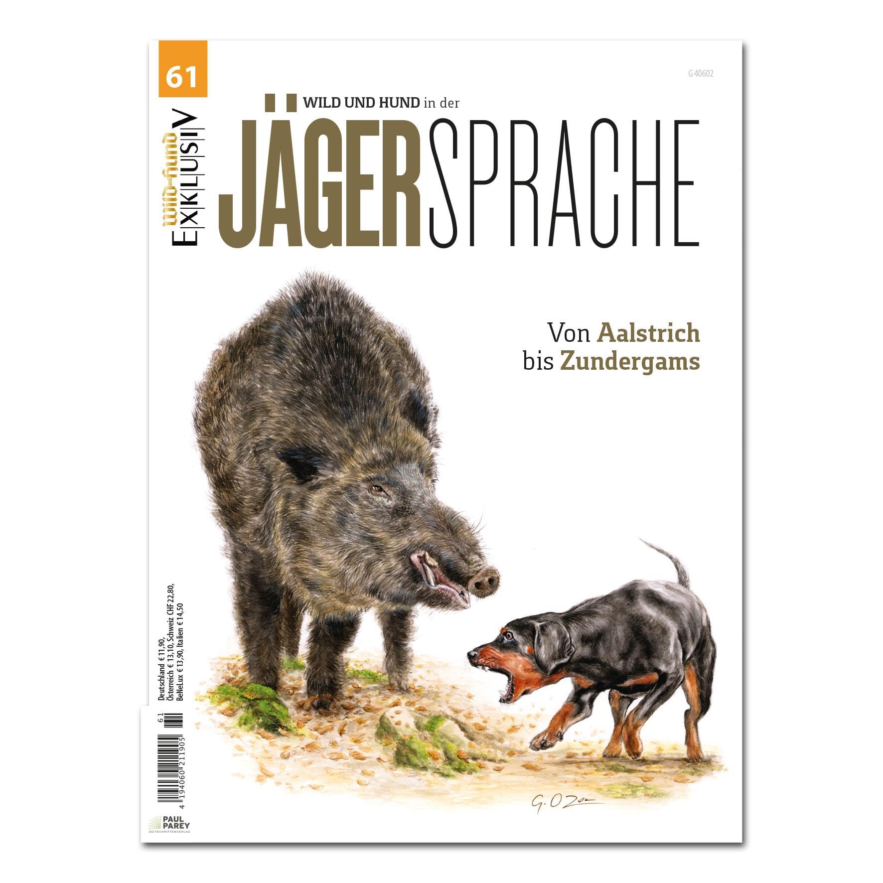 WILD UND HUND Exklusiv Nr. 61: Jägersprache Leisure & Fun