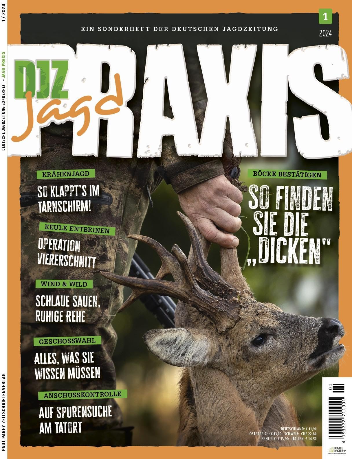 DJZ Edition: Sonderheft Jagd Praxis Ausgabe 1/2024 Leisure & Fun