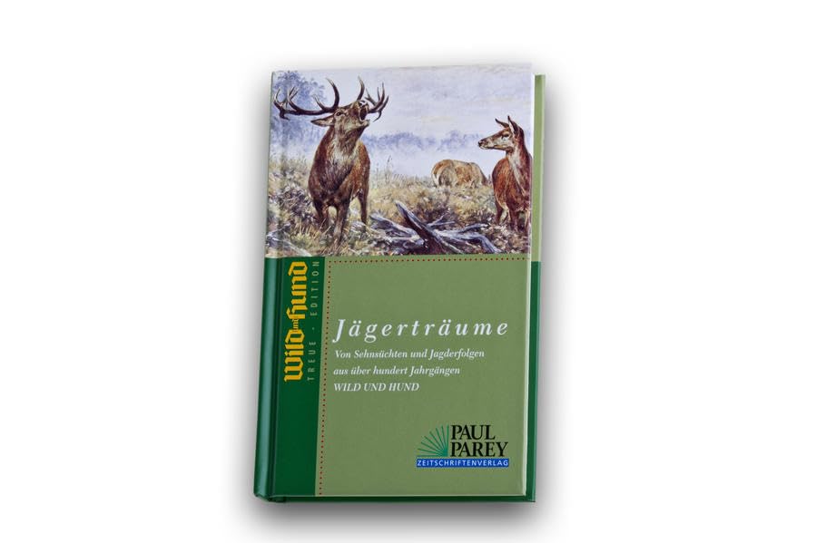 Jägerträume: WILD UND HUND Treue Edition Band 6 Leisure & Fun