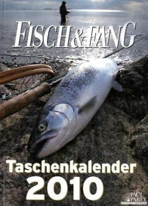 FISCH UND FANG Taschenkalender 2010 Books