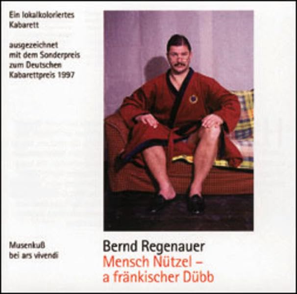 Mensch Nützel - a fränkischer Dübb: Ein lokalkoloriertes Kabarett: Ein lokalkoloriertes Kabarett. Live-Mitschnitt aus d. Nürnberger Burgtheater am 14.9.1997. 68 Min. Film, Art & Culture