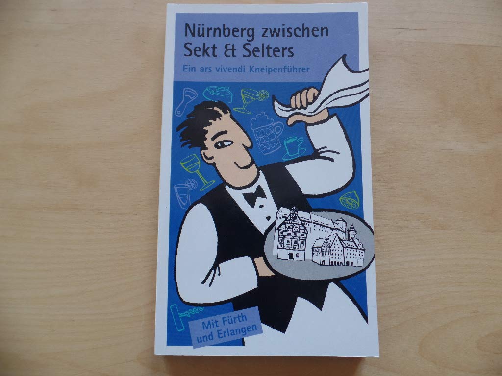 Product Image: Nürnberg zwischen Sekt & Selters