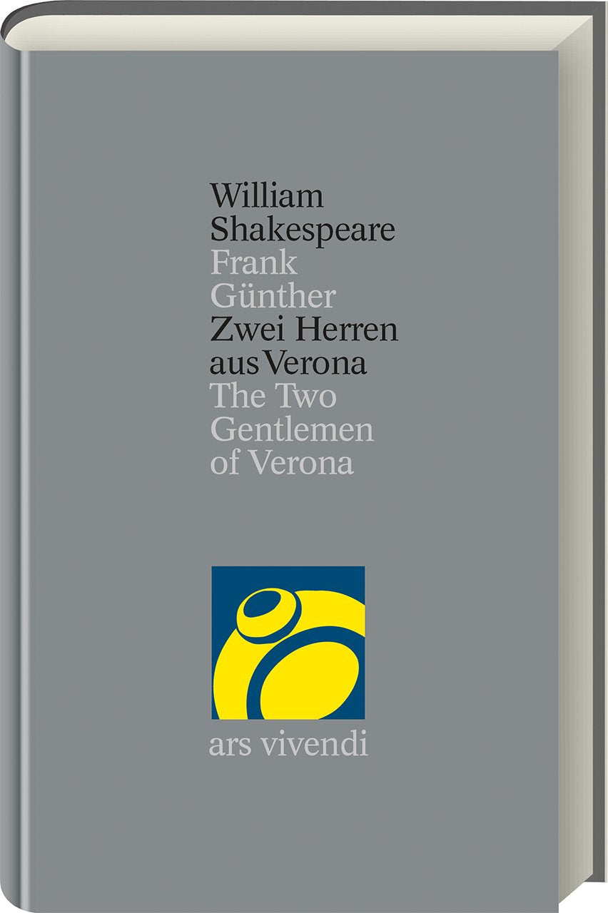 Zwei Herren aus Verona / The Two Gentlemen of Verona: Band 9 Classics