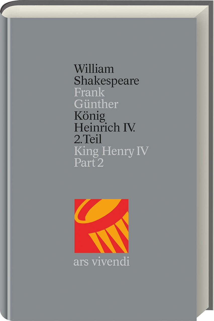 König Heinrich IV. Teil 2 / King Henry IV. Part 2: Band 18 Classics
