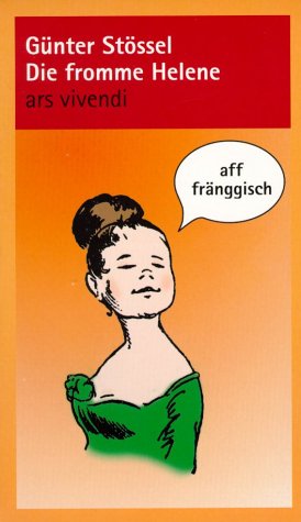 Max und Moritz - Die fromme Helene: aaf fränggisch Parents & Children