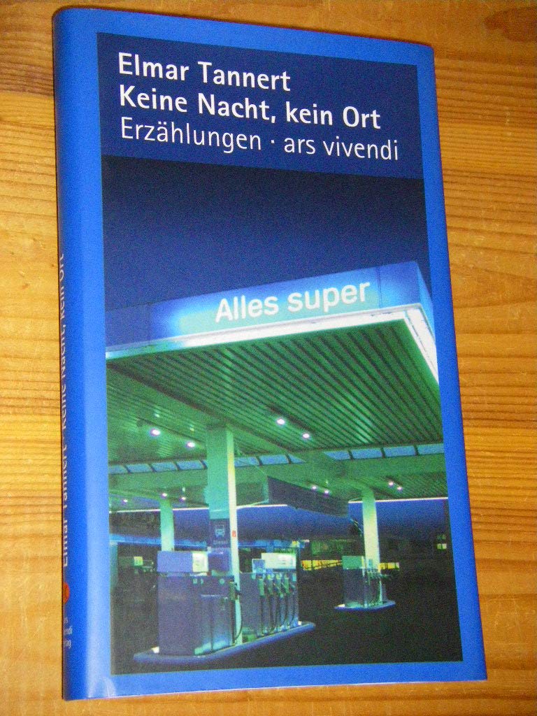 Keine Nacht, kein Ort Contemporary literature
