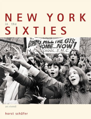 New York in the Sixties. Fotobildband. Mit Songzitaten Travel