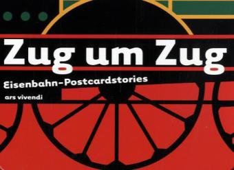 Zug um Zug Eisenbahn - Postcardstories Books
