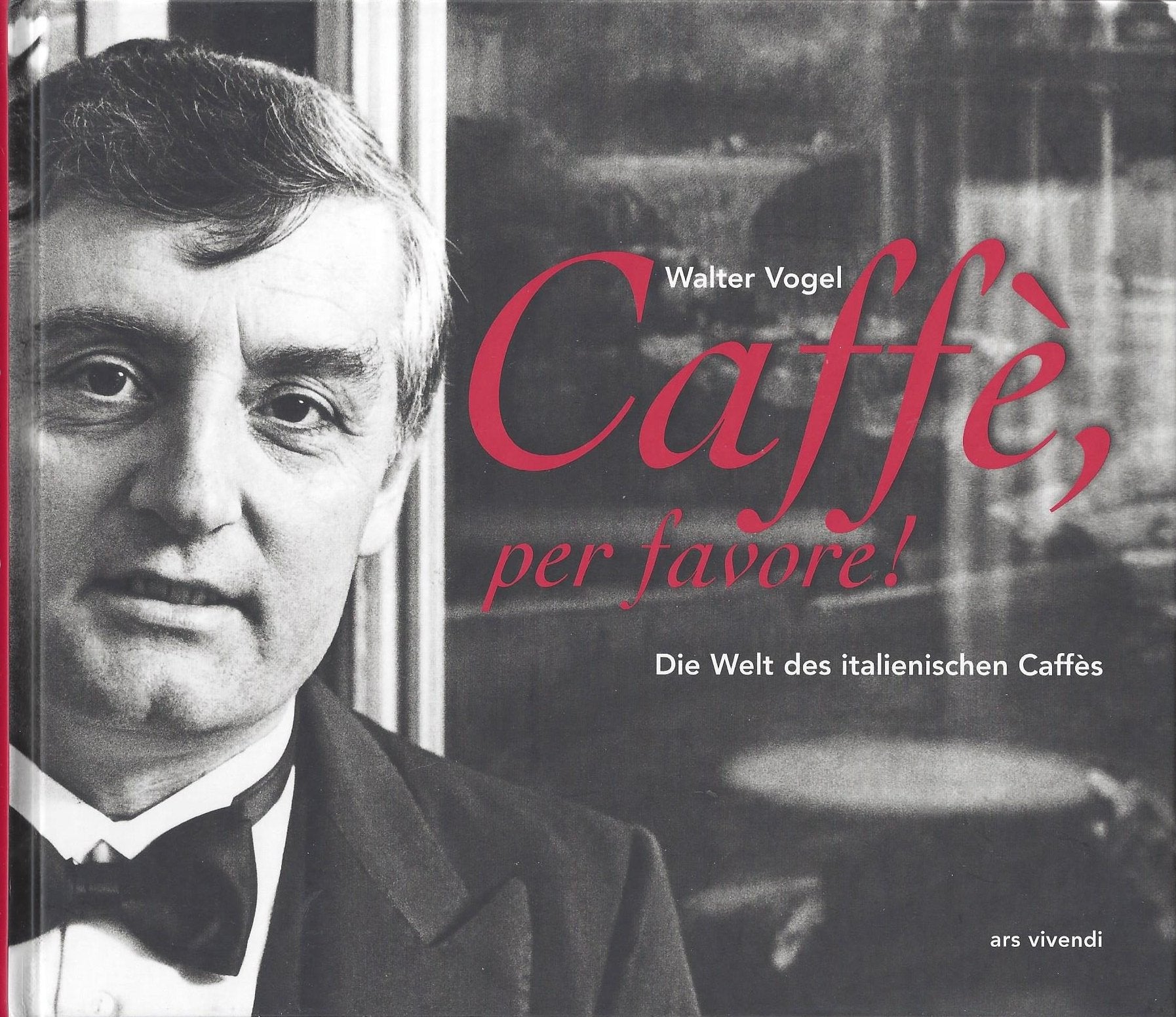 Caffè, per favore! Die Welt des italienischen Caffès Travel