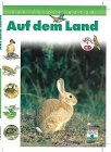 Auf in die Natur, Auf dem Land, m. Audio-CD Non-fiction