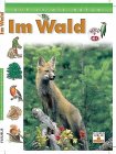 Auf in die Natur, Im Wald, m. Audio-CD Non-fiction