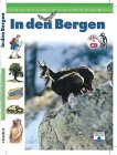 Auf in die Natur, In den Bergen, m. Audio-CD Non-fiction