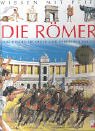 Die Römer: Was Kinder erfahren und verstehen wollen Non-fiction