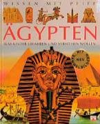 Wissen mit Pfiff: Ägypten. Was Kinder erfahren und verstehen wollen Non-fiction