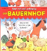Spiel mit und entdecke, Der Bauernhof Non-fiction