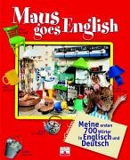 Maus goes English: Dt. /Engl. Leisure, Home & Garden