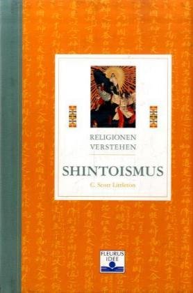 Shintoismus (Religionen verstehen) University books