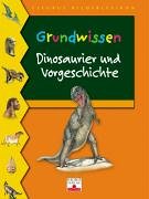 Grundwissen Dinosaurier und Vorgeschichte Books