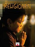 Religionen der Welt (Entdeckungsreise mit Fleurus) Non-fiction books for kids
