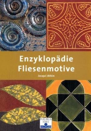 Fliesenmotive (Enzyklopädie) Hobbies & Crafts
