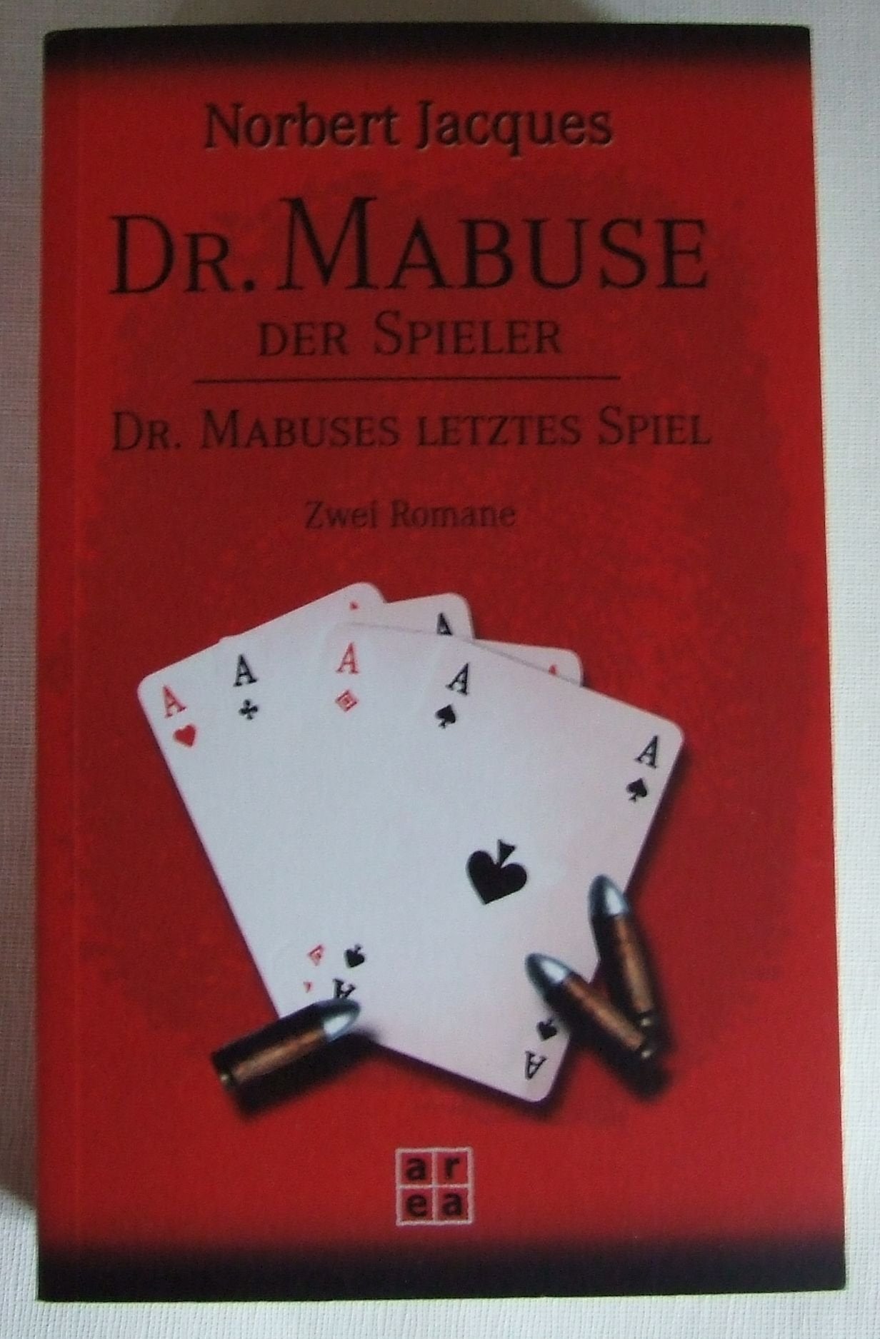 Dr Mabuse Der Spieler - Dr Mabuses letztes Spiel Zwei Romane Taschenbuch – Restexemplar, 2009 Books
