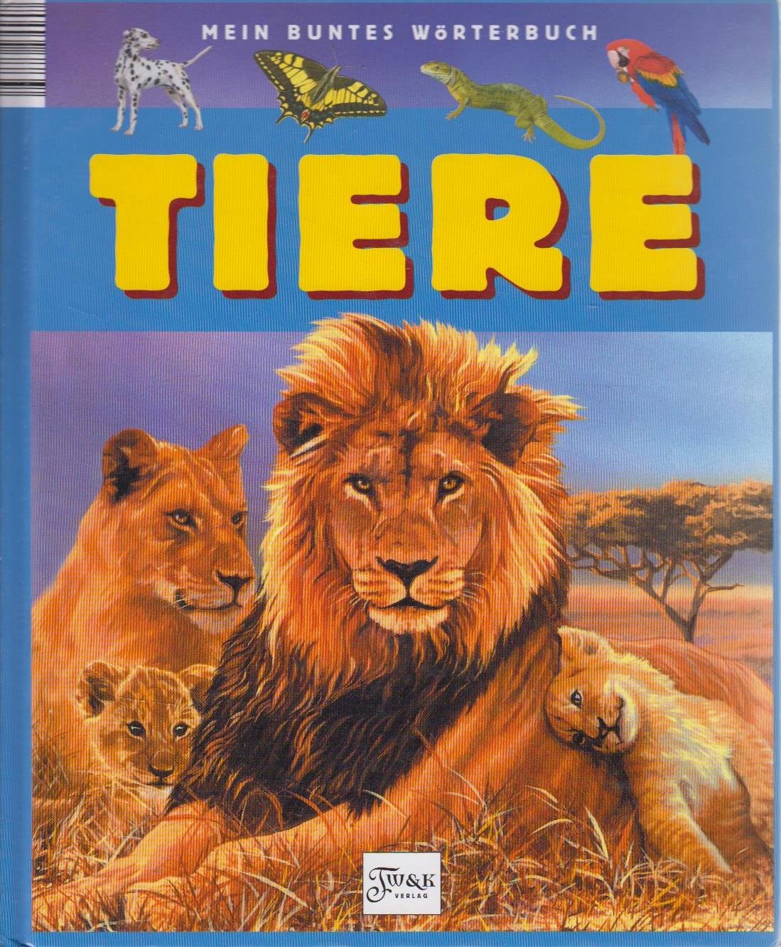 Mein buntes Wörterbuch - Tiere Books