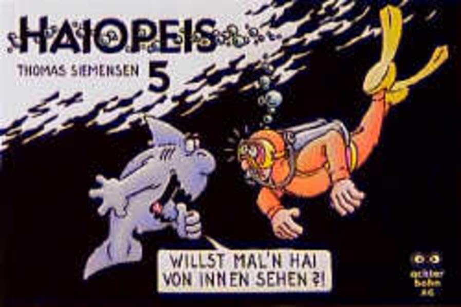 Haiopeis, Bd.5, Willst mal 'n Hai von innen sehen?! Manga