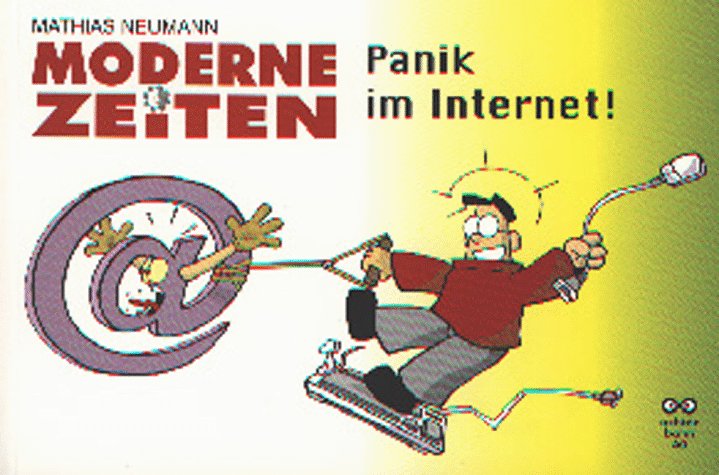 Moderne Zeiten - Panik im Internet Books