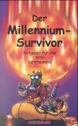 Product Image: Der Millennium-Survivor