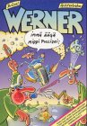 Werner - Immä Ääga middi Pullizei. Knallhart vom Leder gezogen /Alter und neuer Schüsselterror. Sammelband Books
