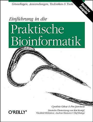 Einführung in die Praktische Bioinformatik Computer Science