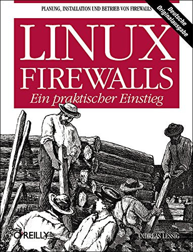 Linux Firewalls - Ein praktischer Einstieg Books