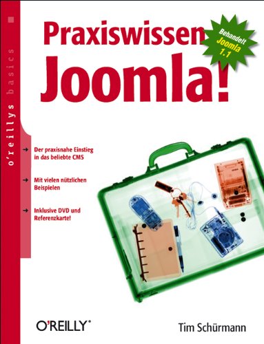 Praxiswissen Joomla!: Behandelt Joomla! 1.5 Computer Science
