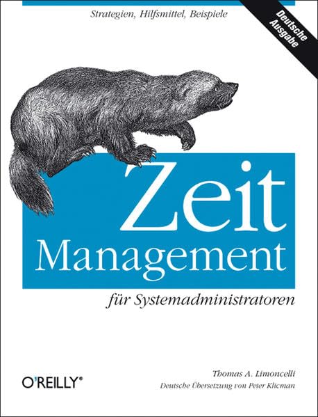 Zeitmanagement für Systemadministratoren Business, Finance & Career