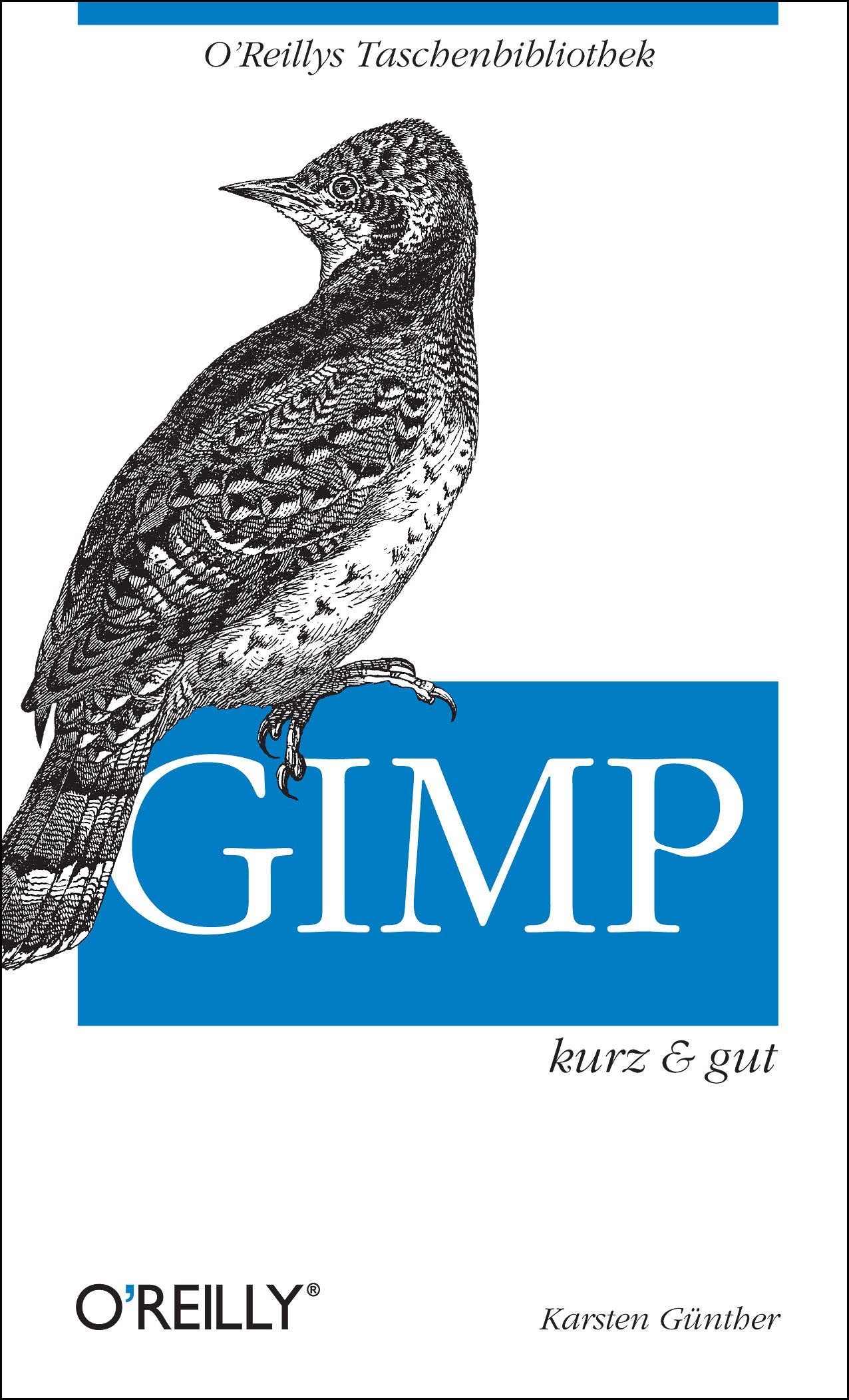 GIMP - kurz & gut Computer Science Books