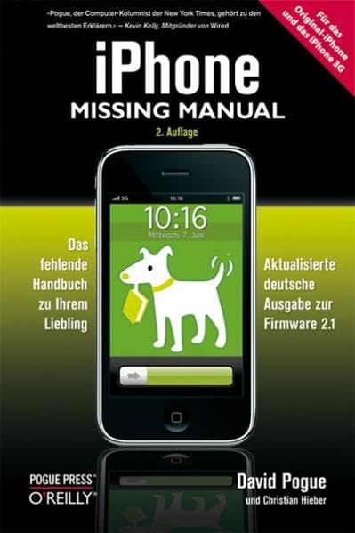 iPhone: Missing Manual, 2. Auflage Computer Science