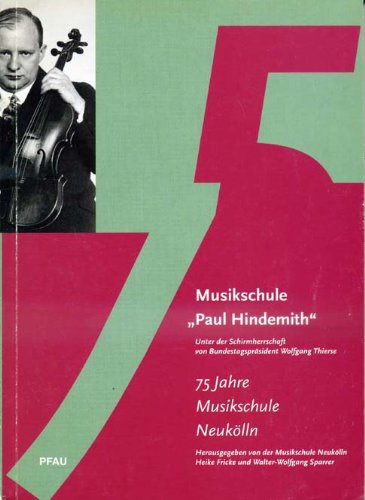 Musikschule "Paul Hindemith": 75 Jahre Musikschule Neukölln Pop culture