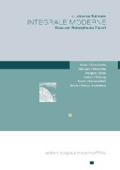 Integrale Moderne: Vision und Philosophie der Zukunft Arts & Music
