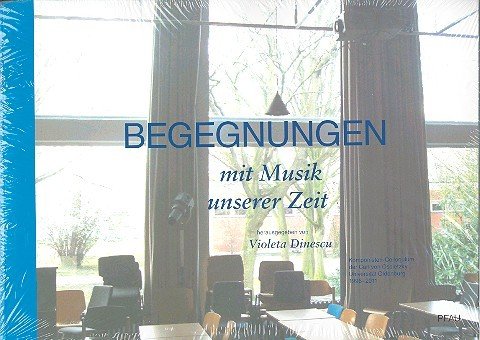 Begegnungen mit Musik unserer Zeit: Komponisten-Colloquium der Carl von Ossietzky Universität Oldenburg 1996-2011 Sheet Music
